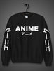 Anime Street • Sweatshirt - Hokoriwear